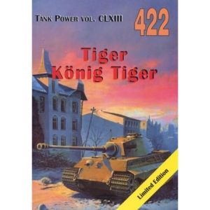 Militaria 422 - Tiger Konig Tiger