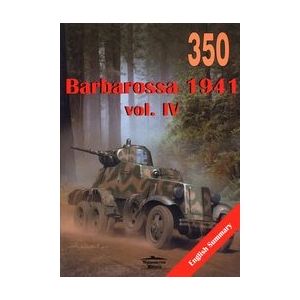 Militaria 350 - BARBAROSSA 1941 VOL.IV