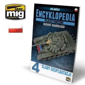 A.Mig-6203 - Encyklopedia Pojazdy Pancerne - techniki modelarskie - tom 4 ślady eksploatacji j.polski
