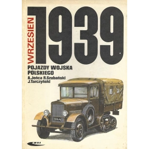 Wrzesień 1939 Pojazdy Wojska Polskiego