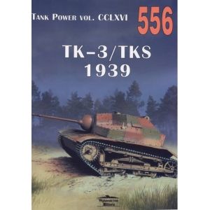 Militaria 556 - Tankietki TK-3/TKS 1939