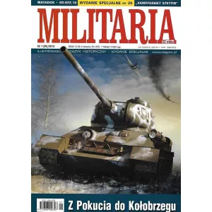 Militaria XX wieku wydanie specjalne nr1(29)2013