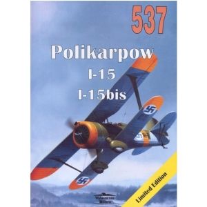 Militaria 537 - Polikarpow I-15 , I-15bis