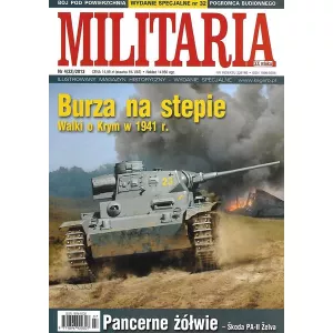 Militaria XX wieku wydanie specjalne nr4(32)2013