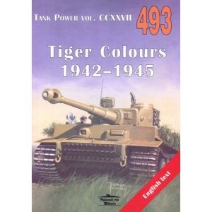 Militaria 493 - Tiger Colours 1942-1945