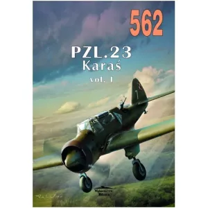 Militaria 562 - PZL.23 Karaś vol. I