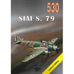 Militaria 530 - SIAI S. 79