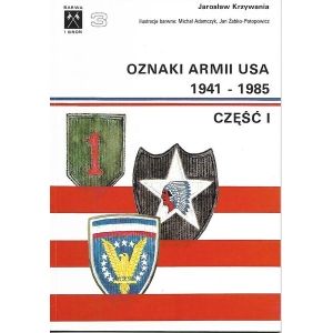 Oznaki armii USA 1941-1985 część I