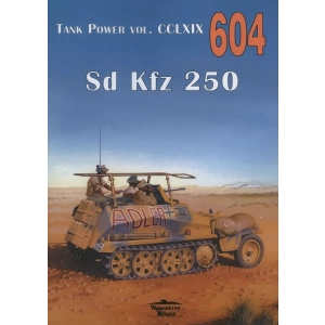 Militaria 604 - Sd Kfz 250 vol.I