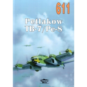 Militaria 611 - Petlakow TB-7/Pe-8