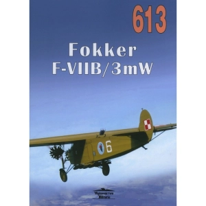 Militaria 613 - Fokker F-VIIB/3mW