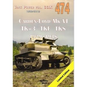 Militaria 474 - Carden-Loyd Mk VI TK-3 TKF TKS 1929-1938