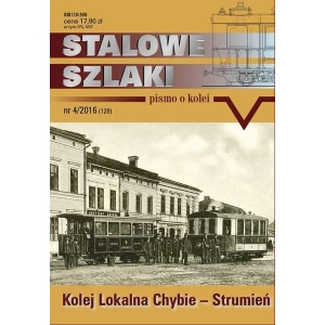 Stalowe Szlaki nr 4/2016 (128)