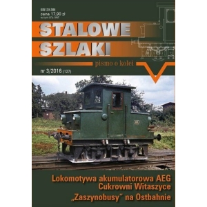 Stalowe Szlaki nr 3/2016 (127)
