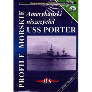 Profile Morskie 23 - Amerykański niszczyciel USS Porter