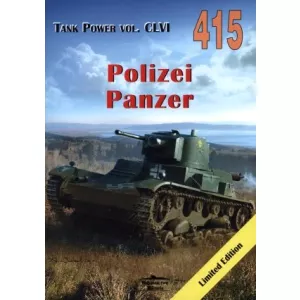 Militaria 415 - Polizei Panzer