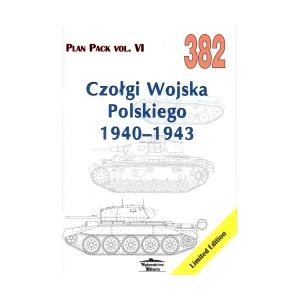 Militaria 382 - Czołgi Wojska Polskiego 1940-1943
